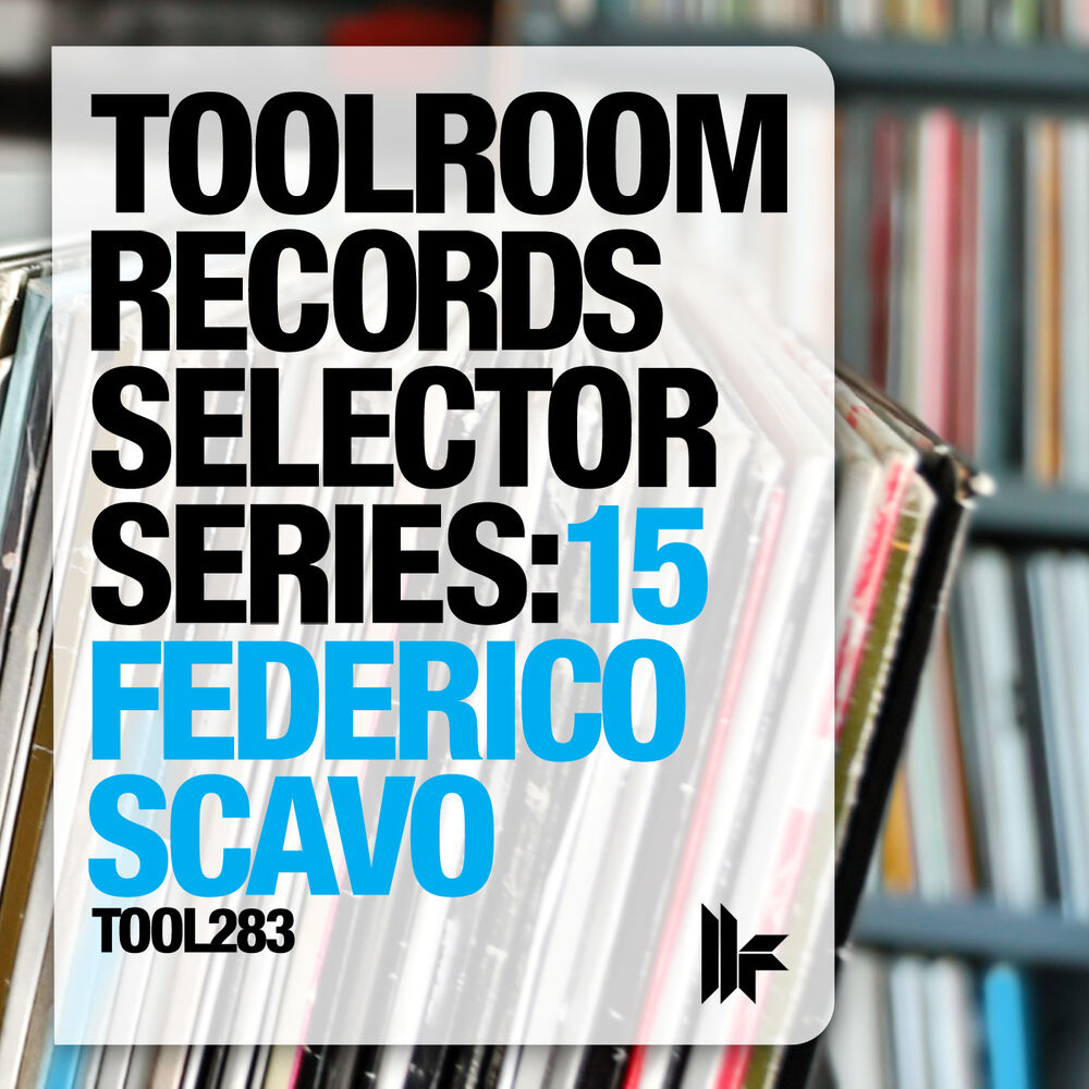 Picture of Toolroom Records Selector Series: 15 Federico Scavo