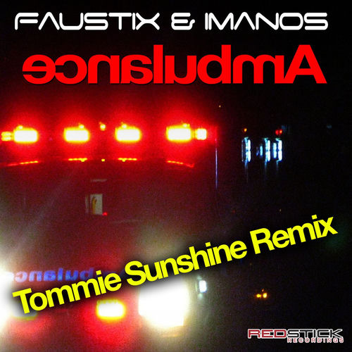 Ambulance (Tommie Sunshine Remix) artwork