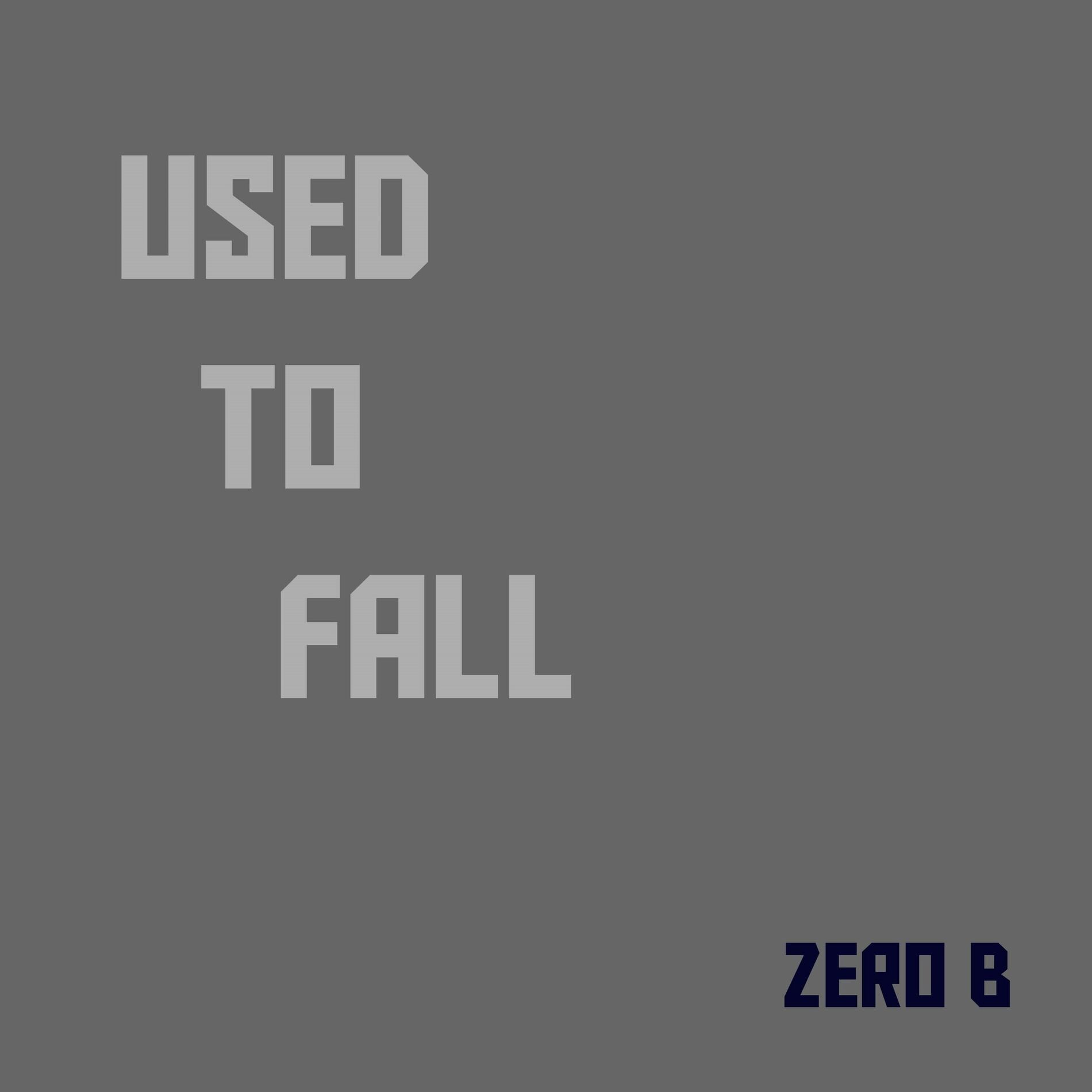 Album cover of Used to Fall