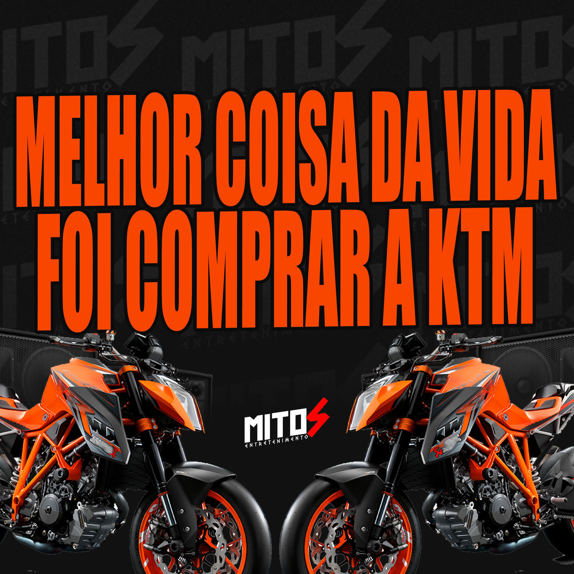Album cover of Melhor Coisa Da Vida Foi Comprar a KTM