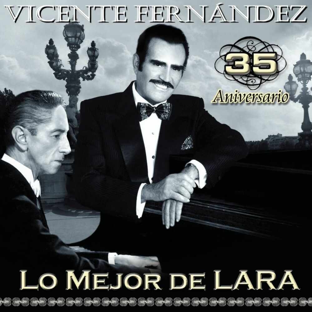 Picture of Vicente Fernández 35 aniversario lo mejor de Lara
