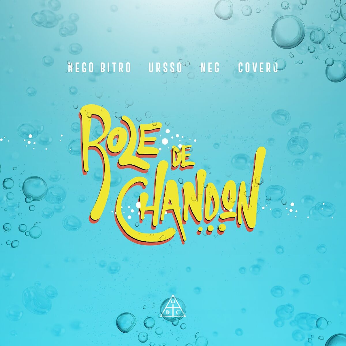 Album cover of Rolê de Chandon