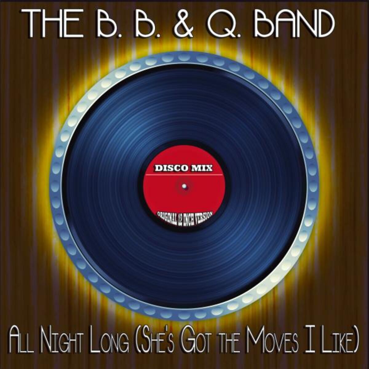 Album cover of All Night Long (She's Got the Moves I Like)