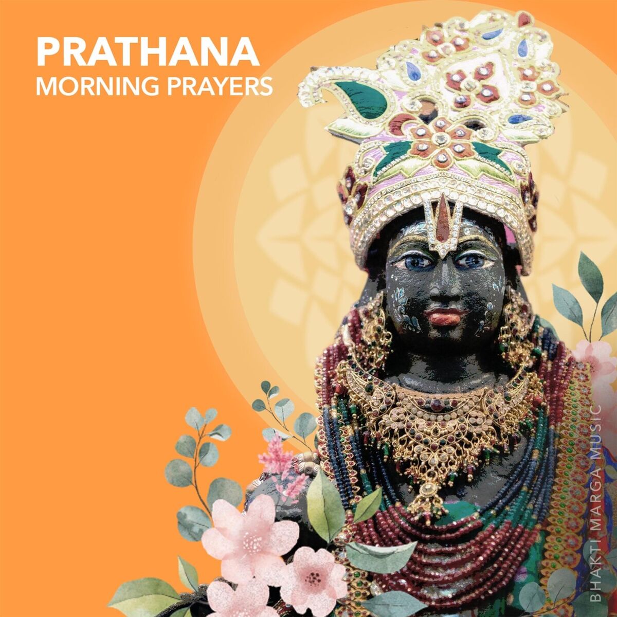 Album cover of Prathana Morning Prayers