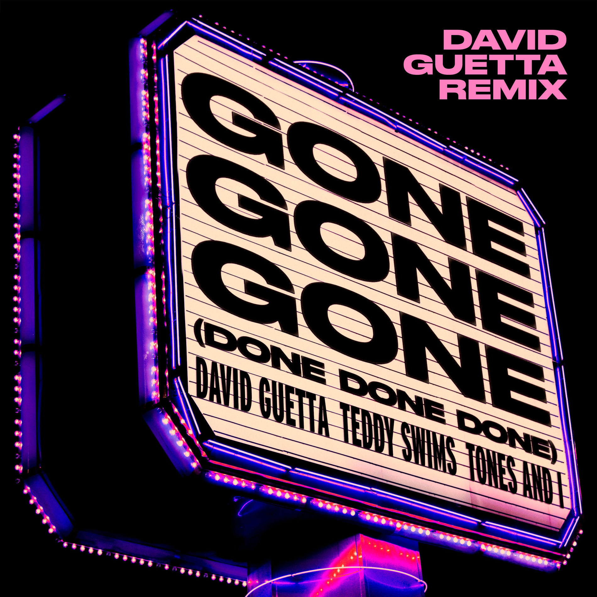 Album cover of Gone Gone Gone (Done Done Done) [feat. Teddy Swims] (David Guetta Remix)