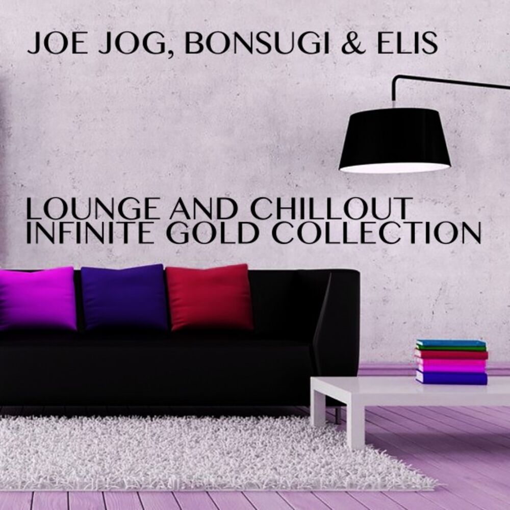 Picture of Lounge and Chillout Infinite Gold Collection