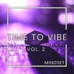 Cover of Time To Vibe, Vol. 2