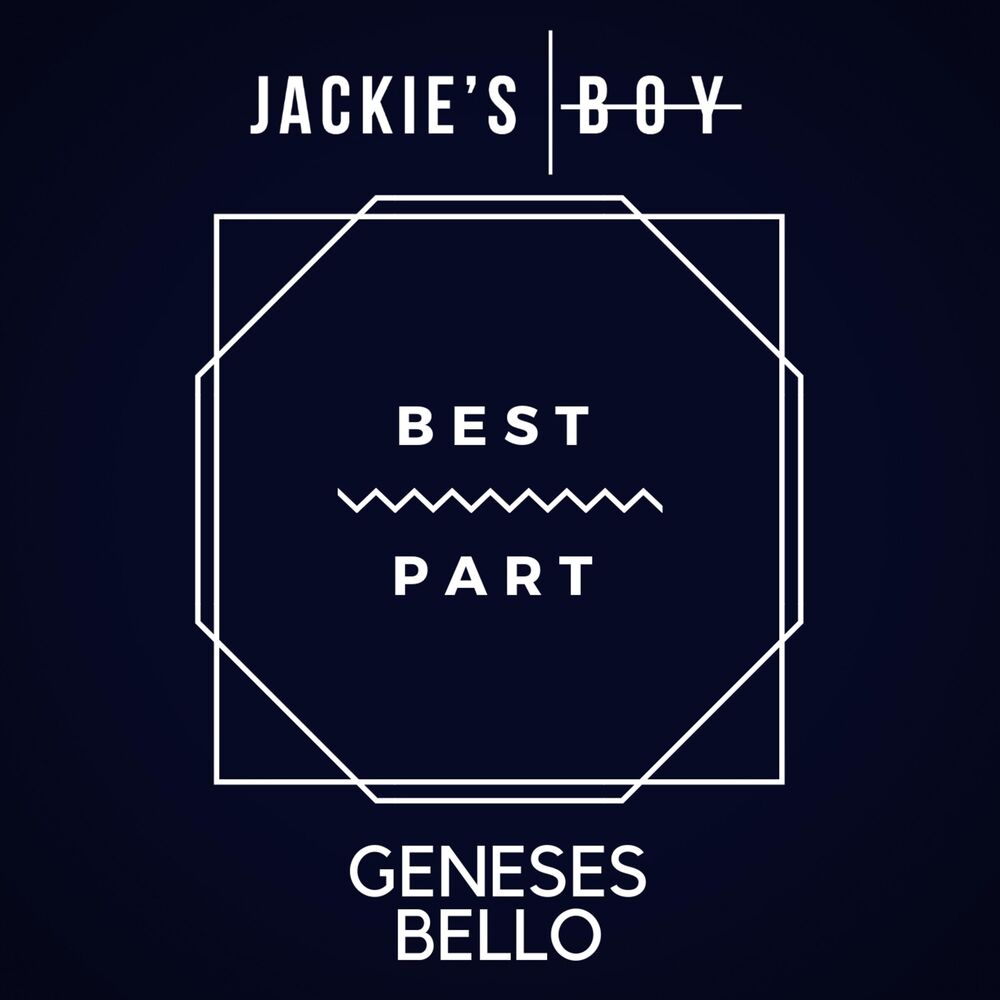 Picture of Best Part (feat. Geneses Bello)