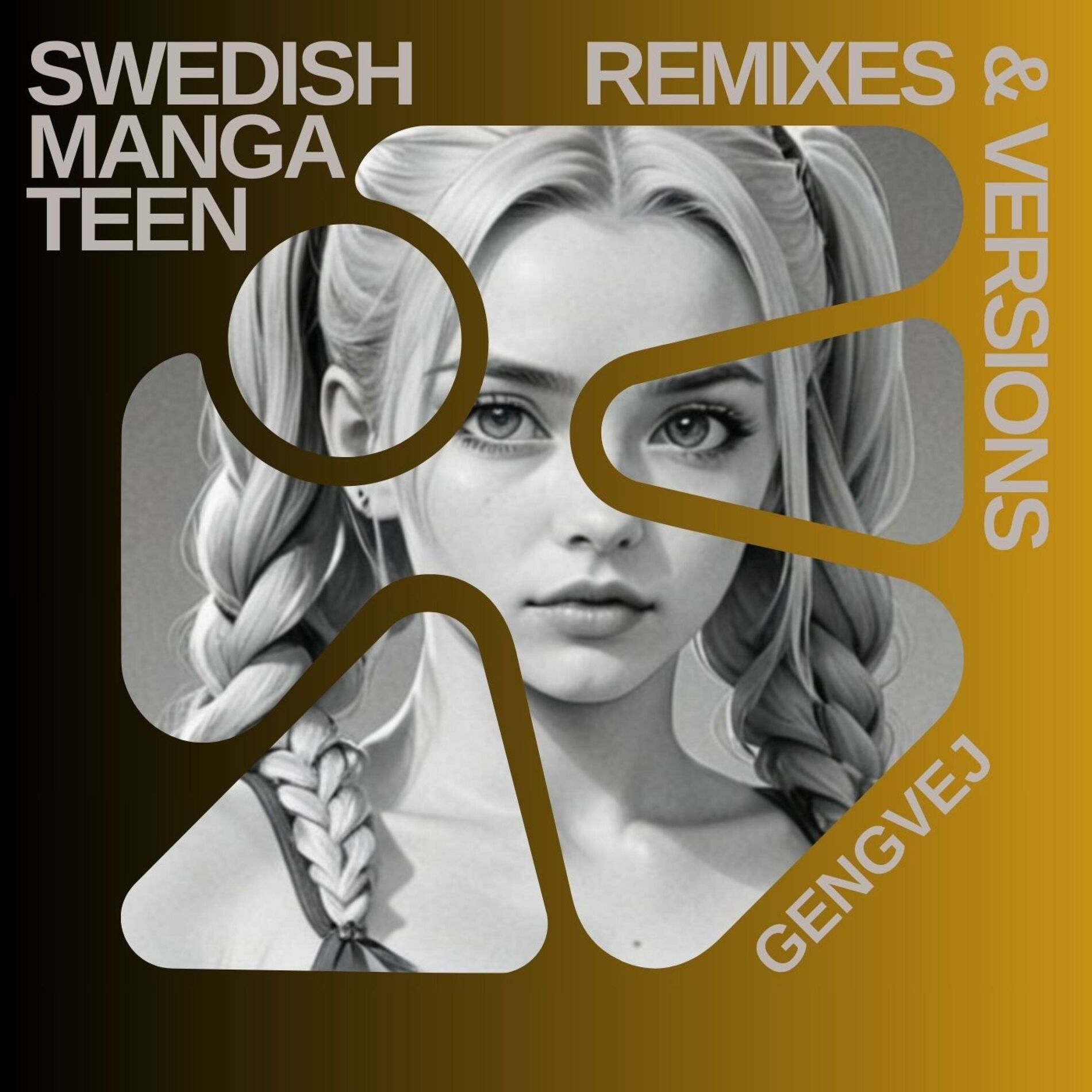 Album cover of Swedish Manga Teen (Remixes & Versions)
