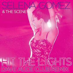 Cover of Hit the Lights (Dave Audé Club Remix)