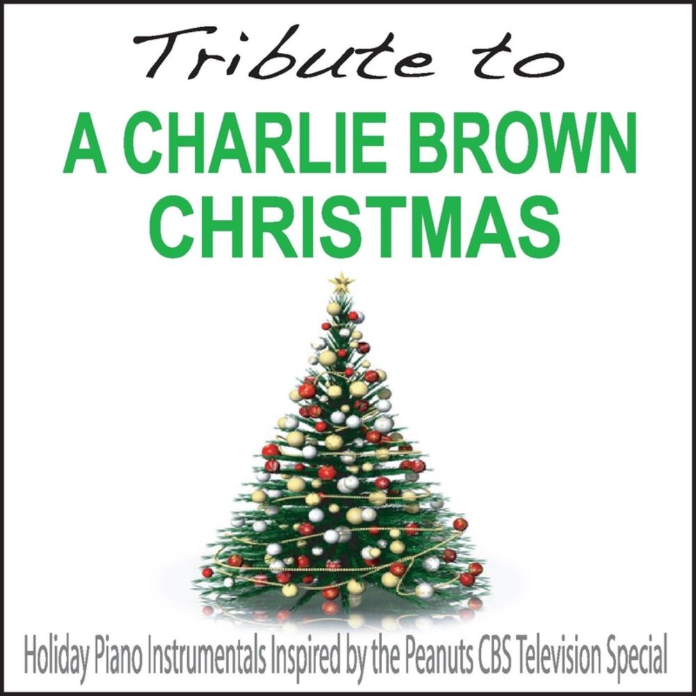 Picture of Tribute to a Charlie Brown Christmas: Holiday Piano Instrumentals Inspired By the Peanuts Cbs Television Special
