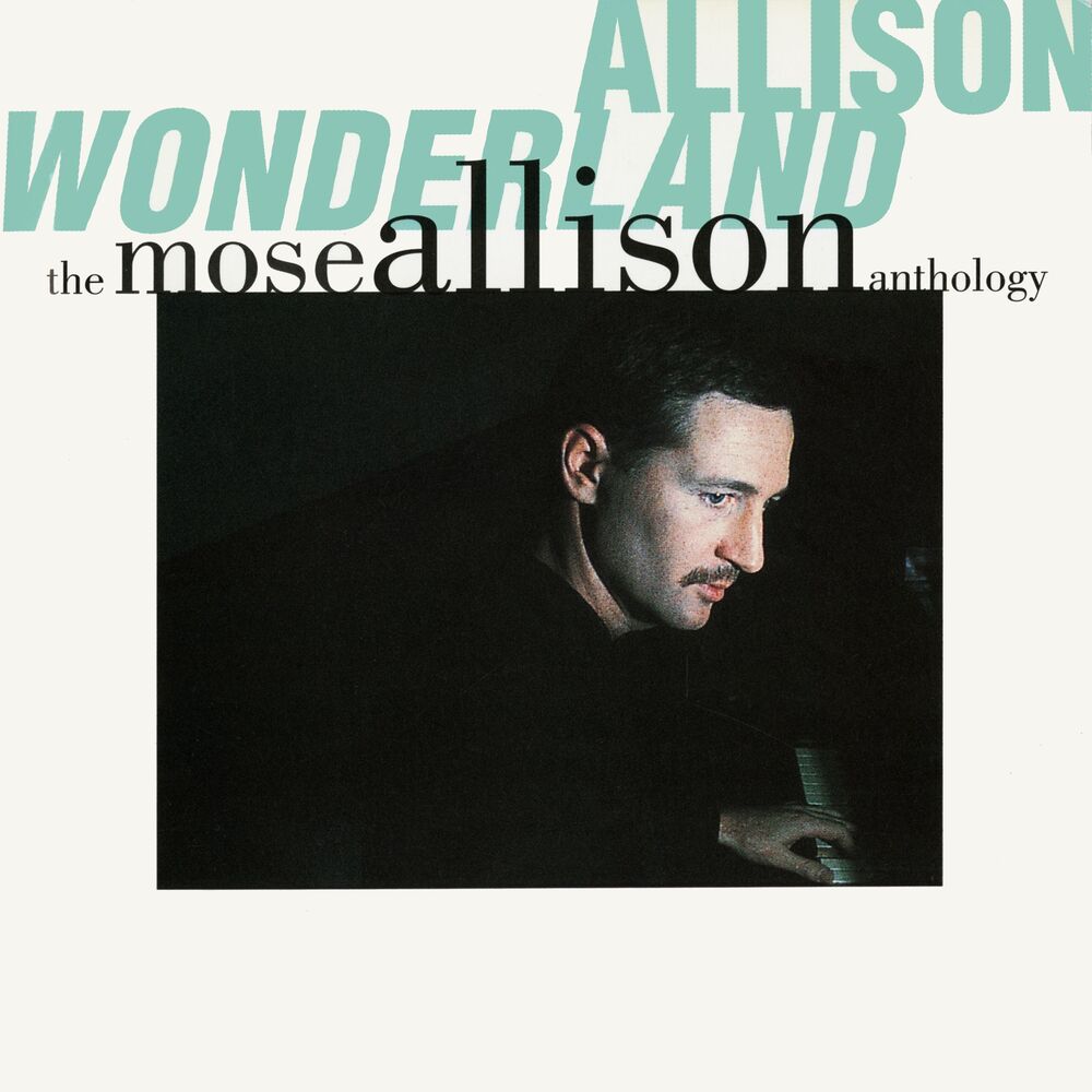 Picture of Allison Wonderland: The Mose Allison Anthology