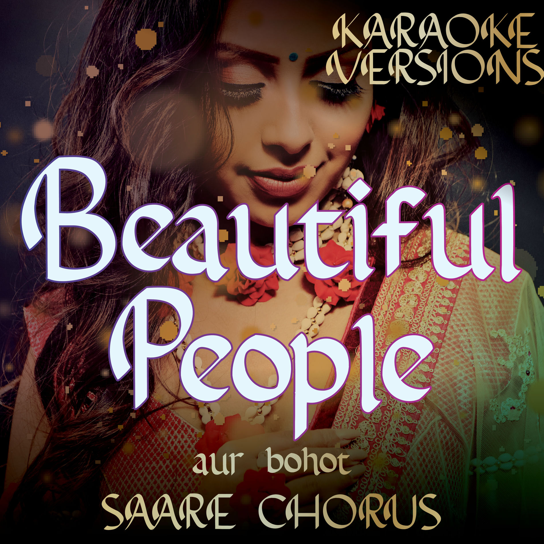 Album cover of Beautiful People Compilation aur bohot SAARE CHORUS (Karaoke Versions)