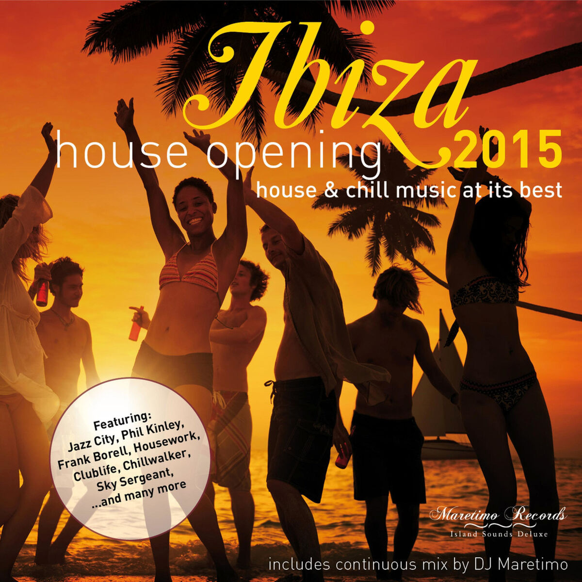 Album cover of Ibiza House Opening