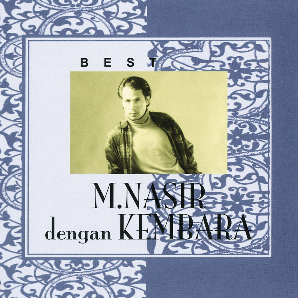 Picture of Best of M.Nasir Dengan Kembara