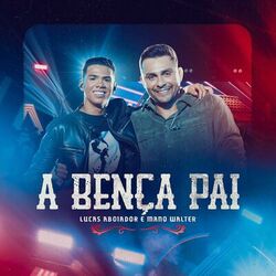 Cover of A Bença Pai (Ao Vivo)