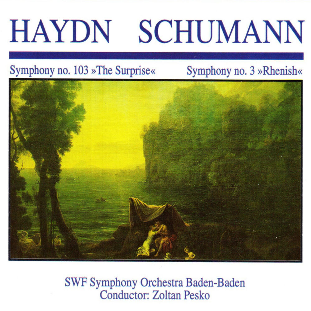 Picture of Haydn · Schumann: Symphony No. 103 "The Surprise" / Symphony No. 3 "Rhenish"