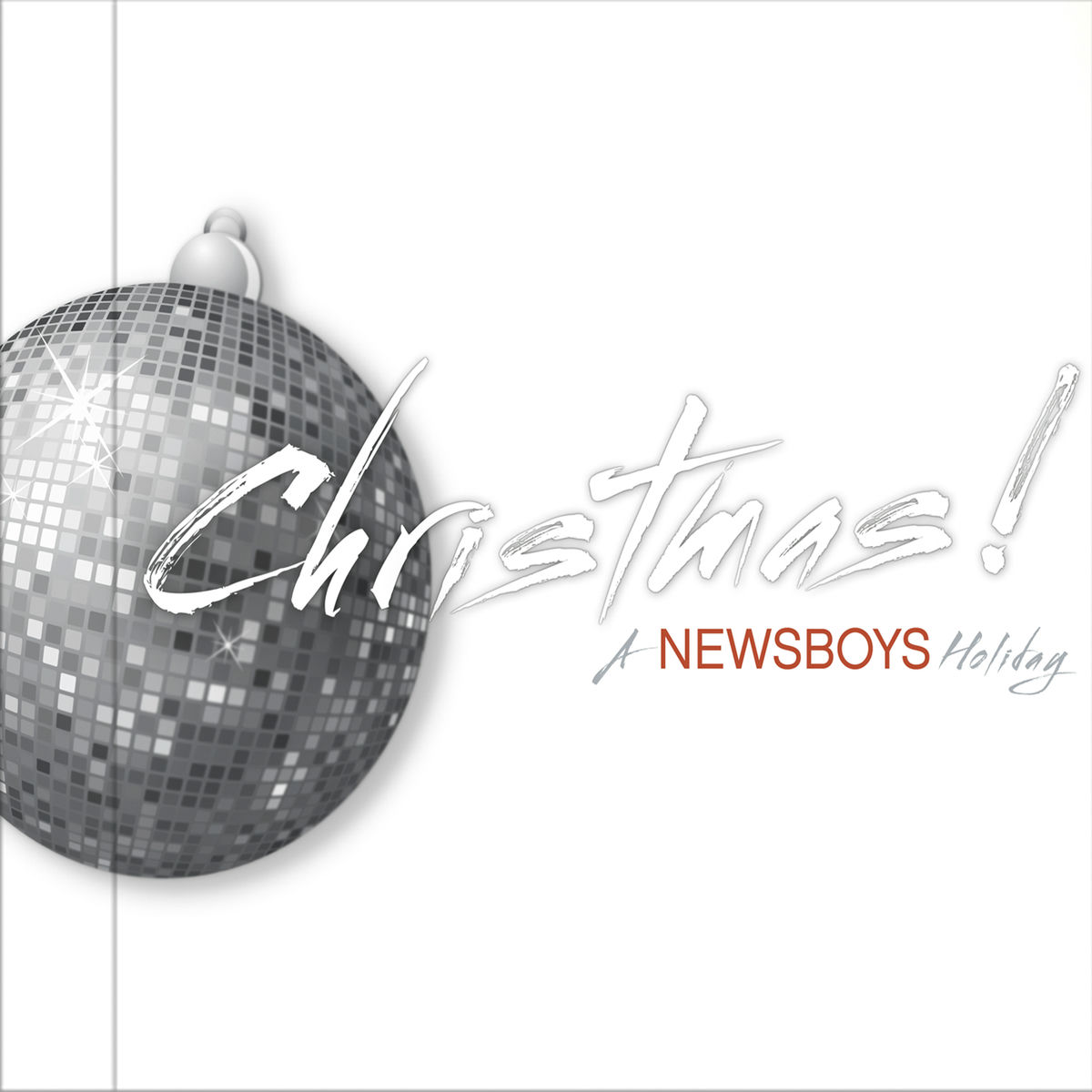 Album cover of CHRISTMAS! A Newsboys Holiday
