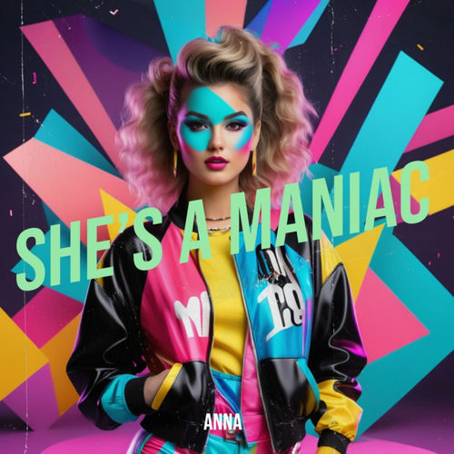 She's a Maniac (Club Mix)