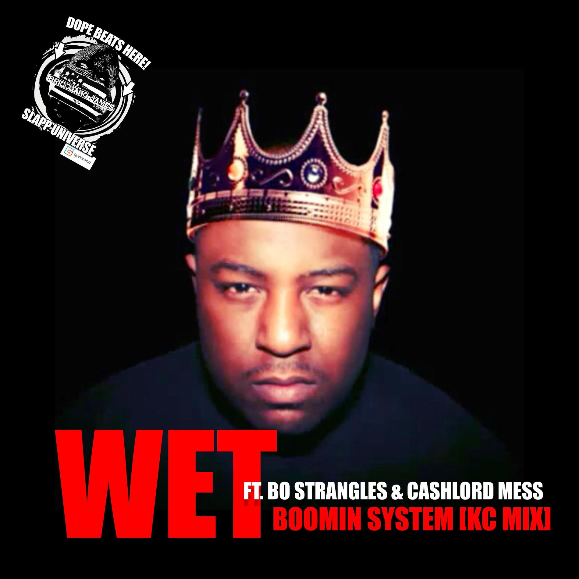 Album cover of Wet (feat. The Jacka, Bo Strangles & Cashlord Mess) [KC-MIX]