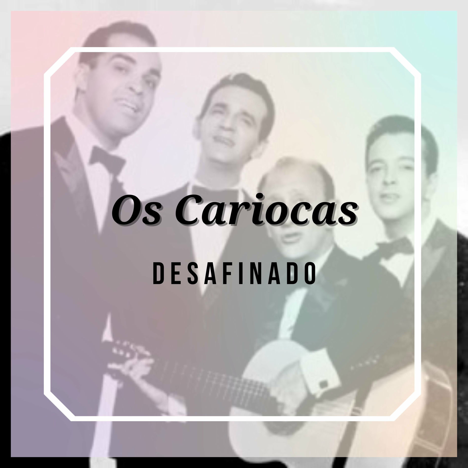 Album cover of Desafinado - Os Cariocas