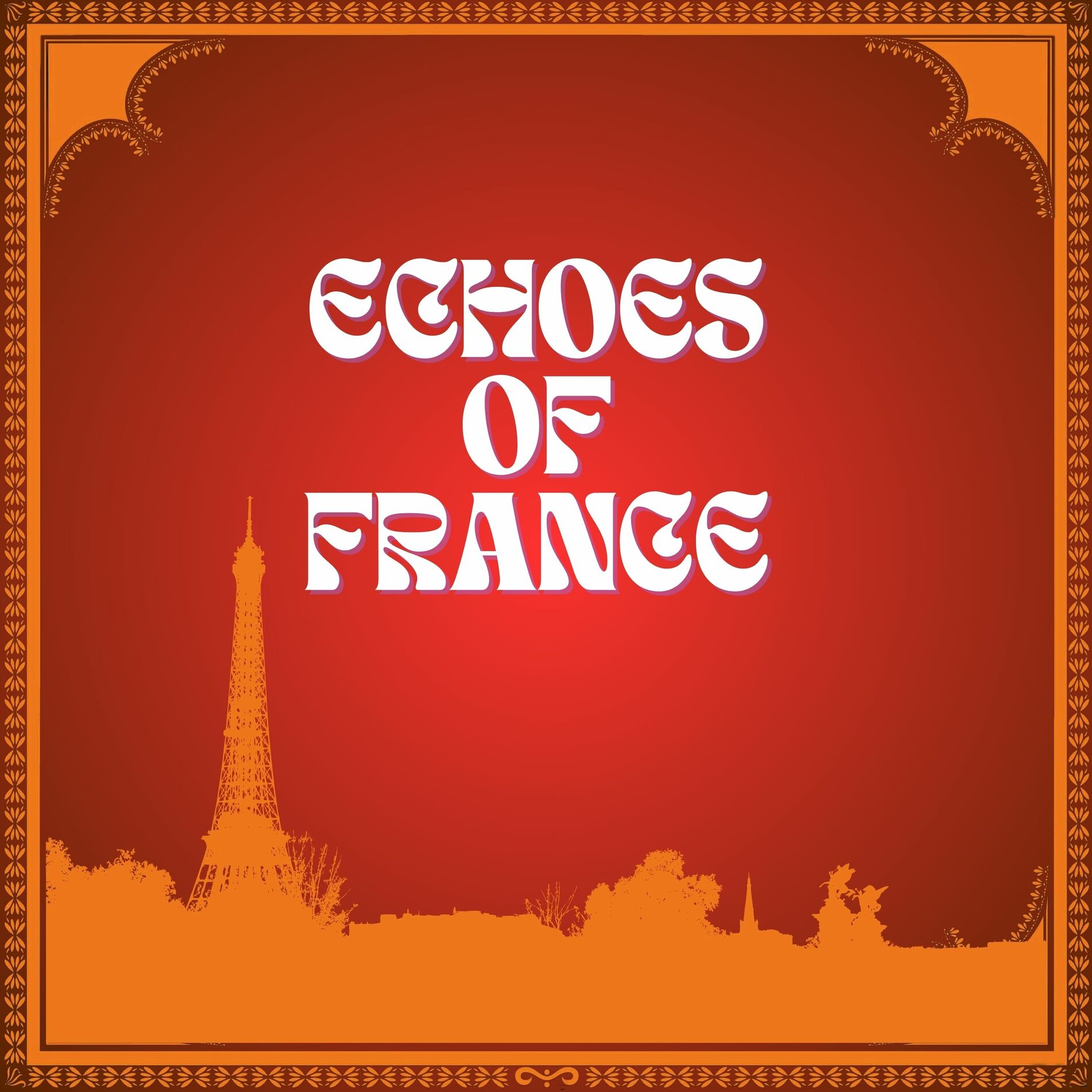 Album cover of Echoes Of France