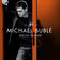 Dream a Little Dream of Me by Michael Bublé album cover