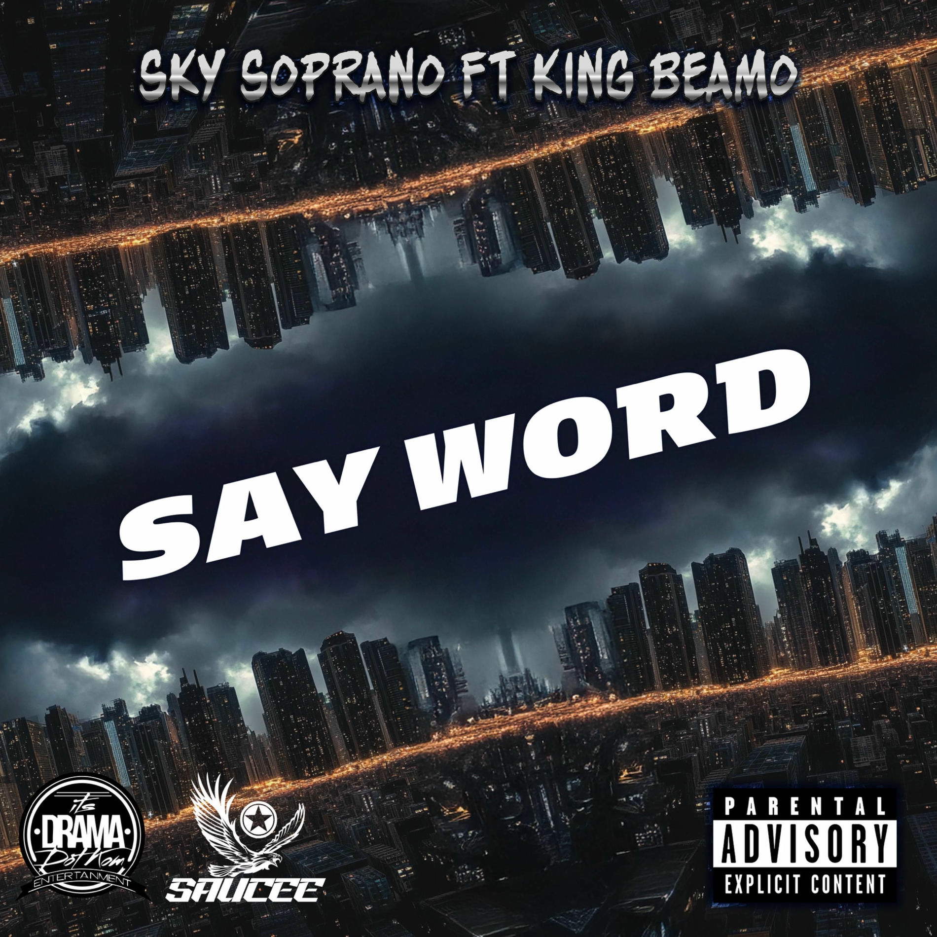 Album cover of SAY WORD (feat. King Beamo)