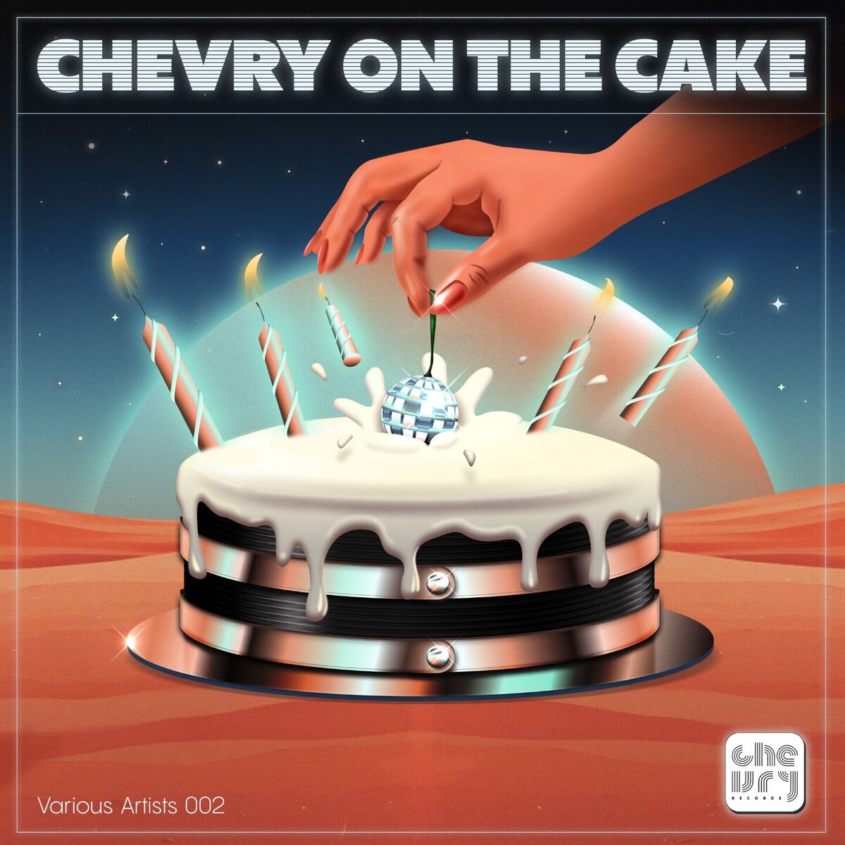 Album cover of Chevry On The Cake