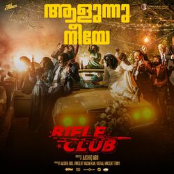 Cover of Aalunnu Neeye (From "Rifle Club")