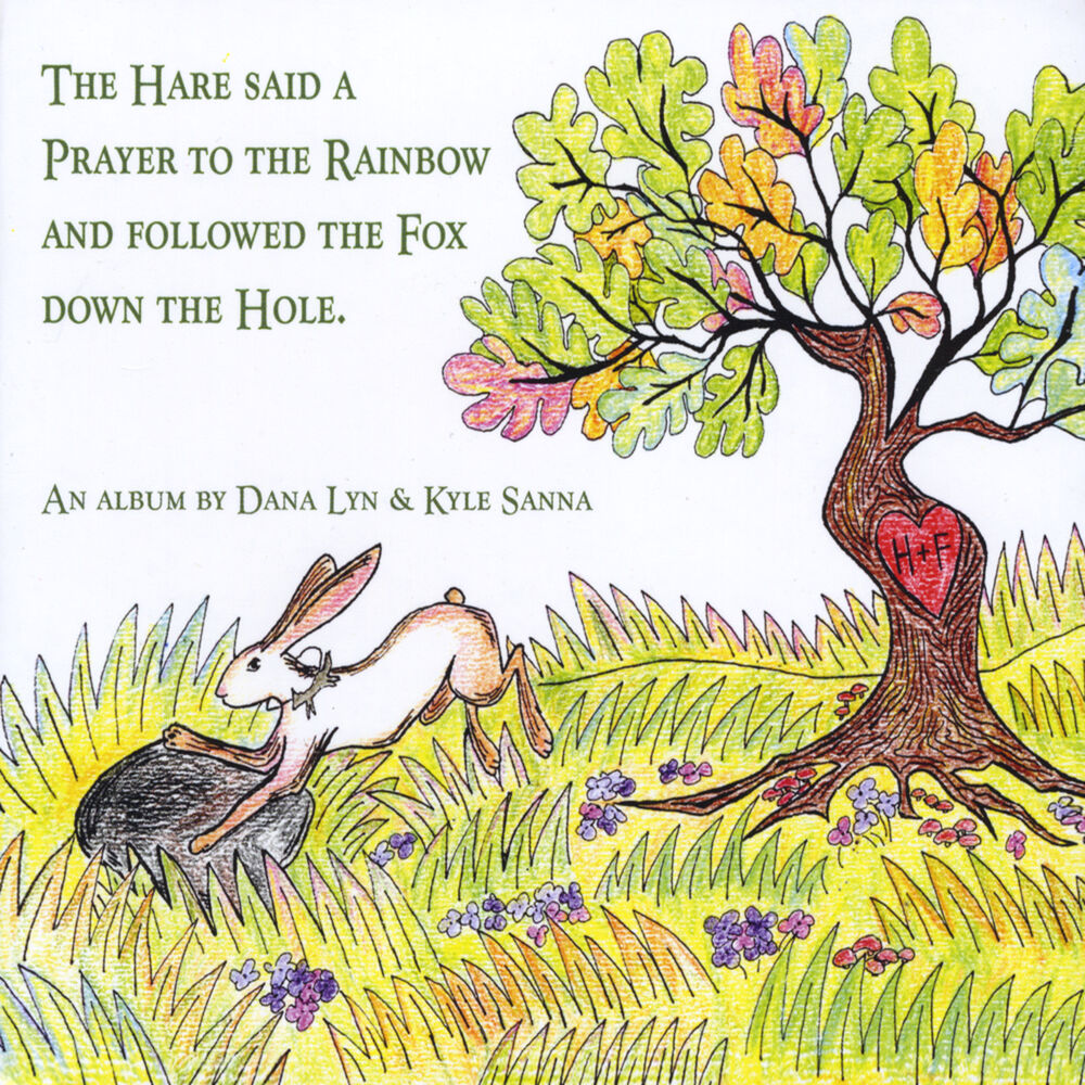 Picture of The Hare Said a Prayer to the Rainbow and Followed the Fox Down the Hole