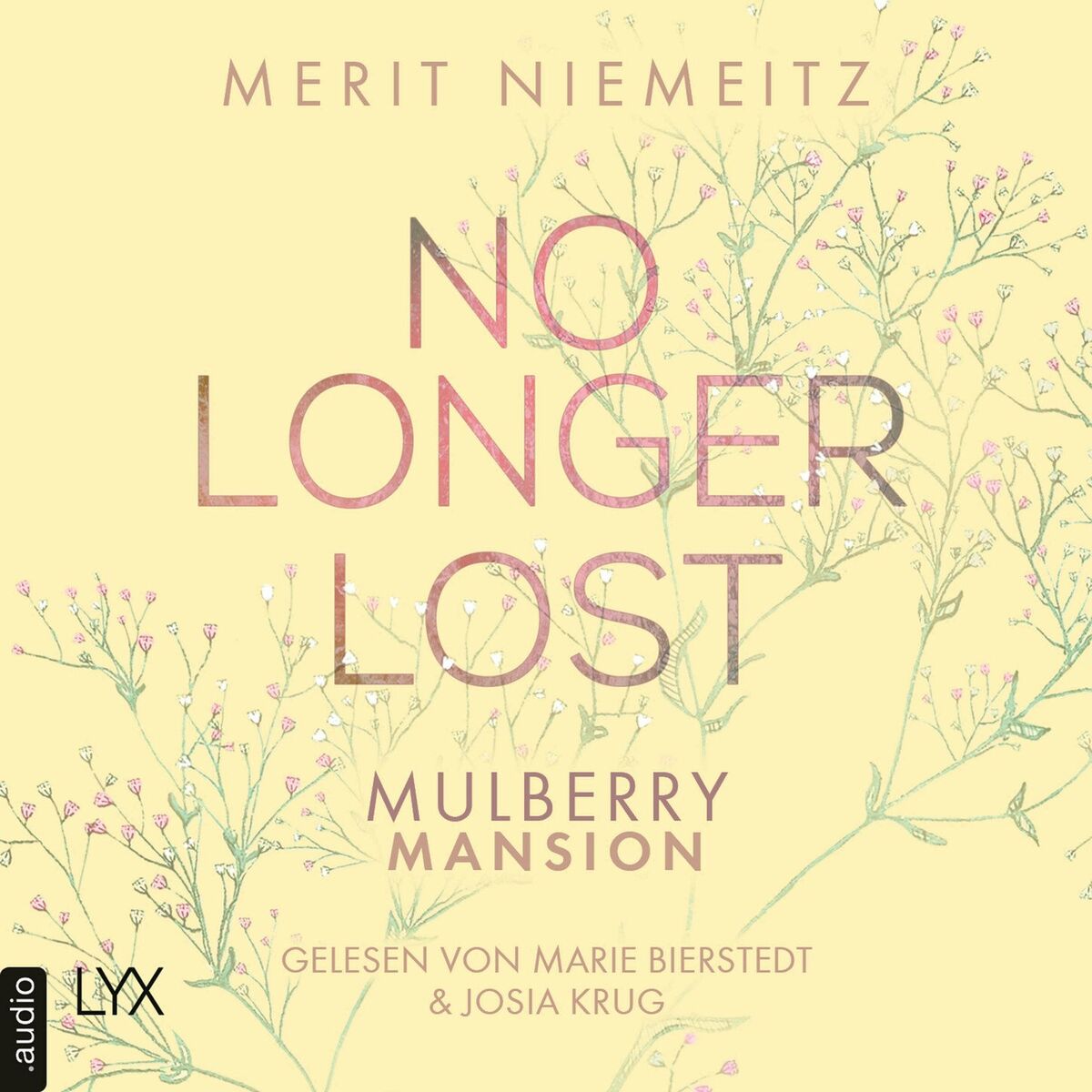 Album cover of No Longer Lost - Mulberry Mansion, Teil 2 (Ungekürzt)