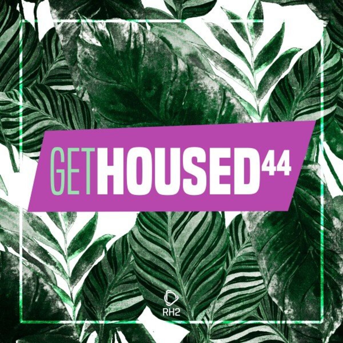 Album cover of Get Housed, Vol. 44