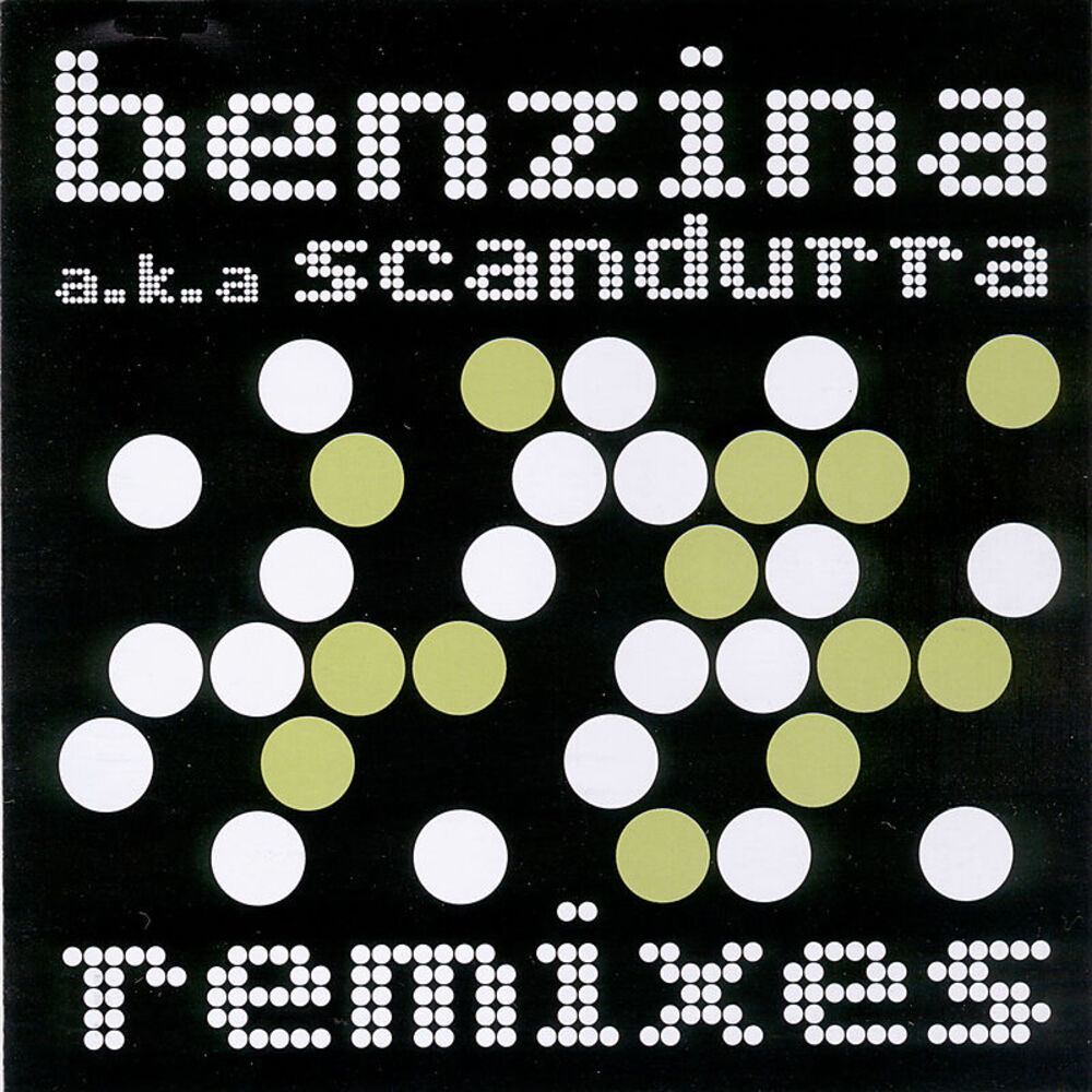 Picture of Benzina A.K.A. Scandurra - Remix
