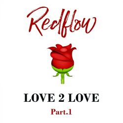 Cover of Love 2 Love, Pt. 1