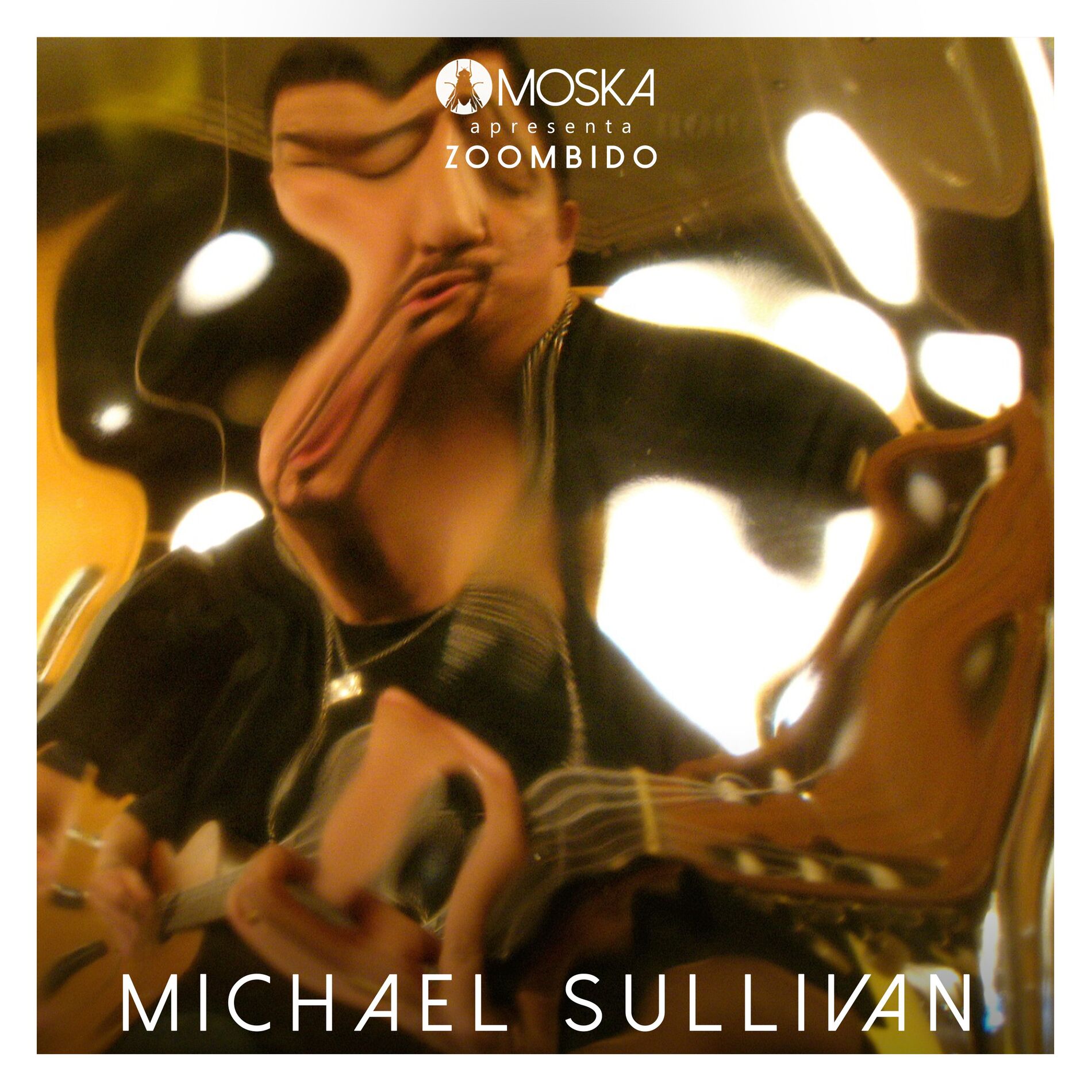 Album cover of Moska Apresenta Zoombido: Michael Sullivan