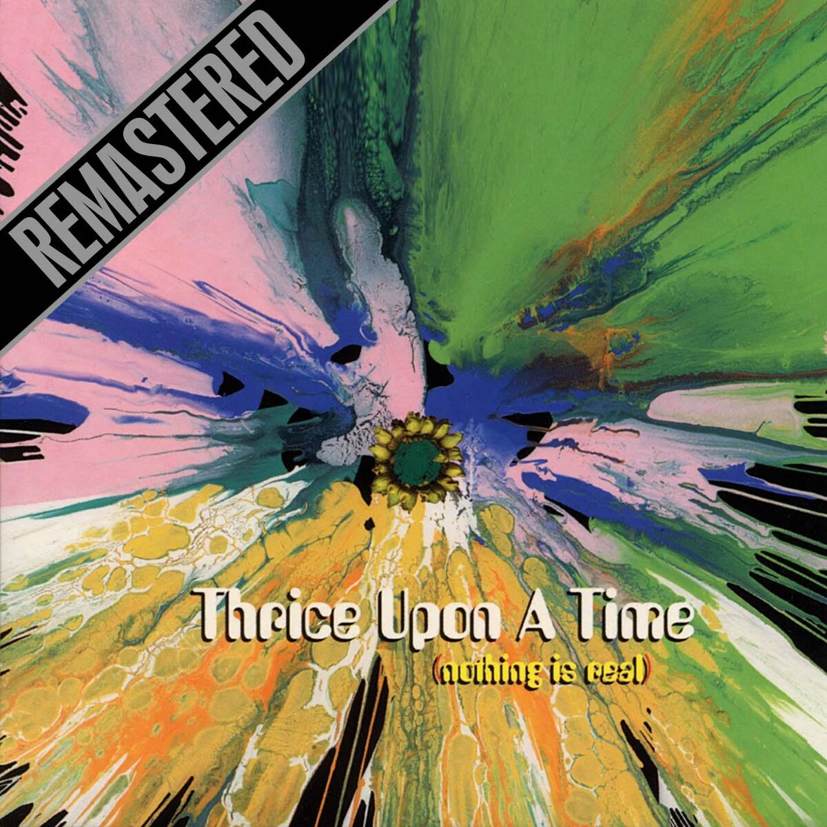 Album cover of Thrice Upon A Time (nothing is real) - Rubble Volume 20 - Remastered