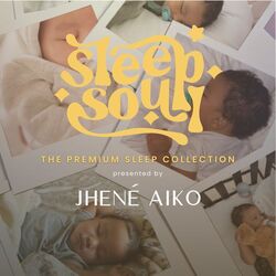 Cover of Sleep Soul: The Premium Sleep Collection (Presented by Jhené Aiko)
