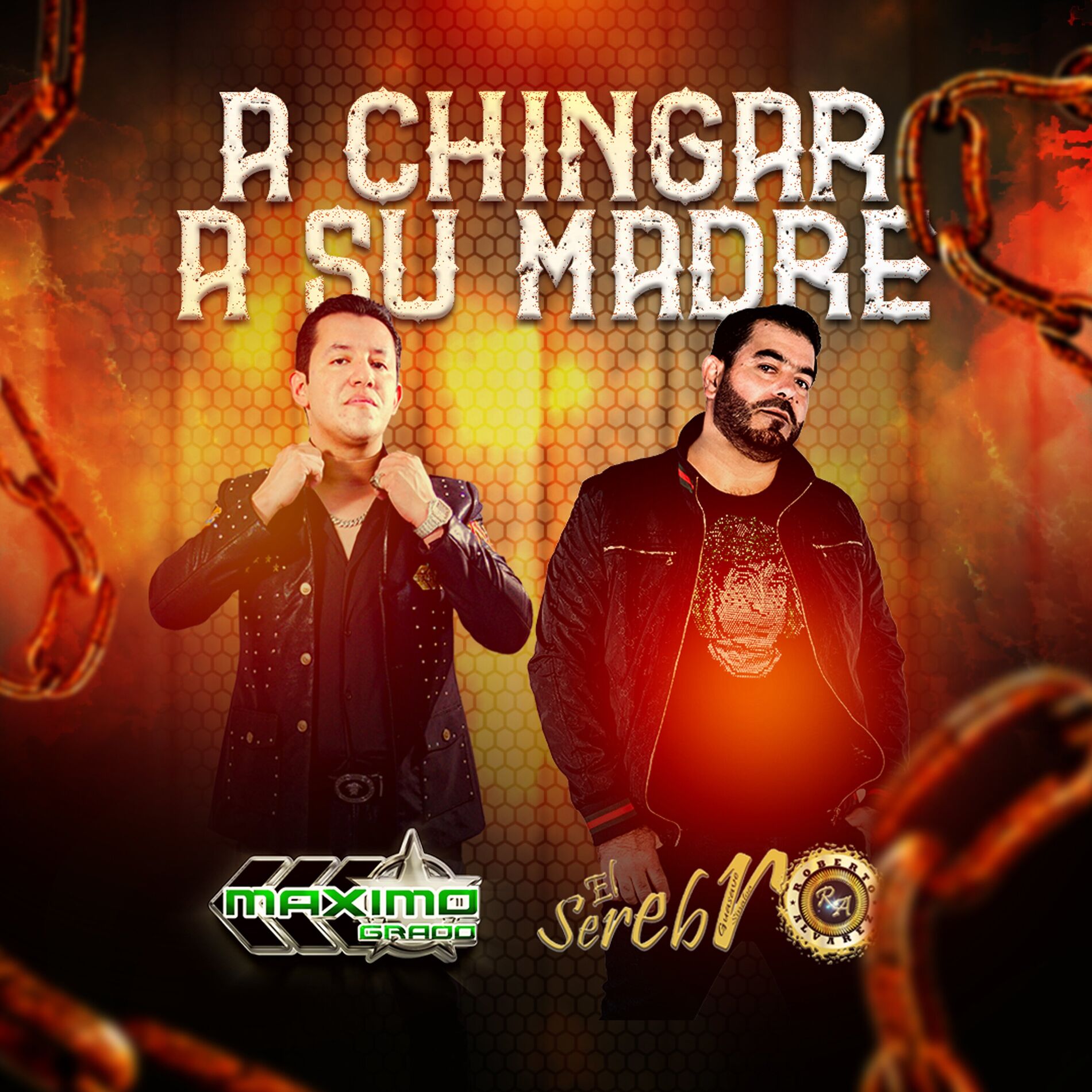 Album cover of A Chingar A Su Madre