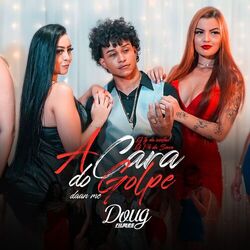 Cover of A Cara Do Golpe