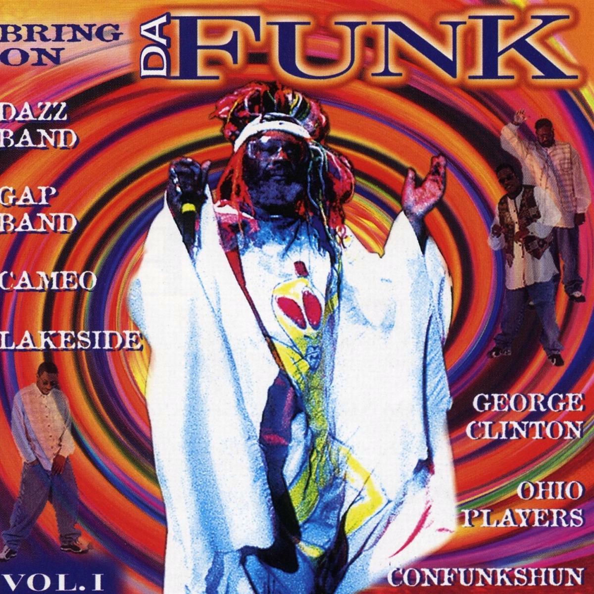 Album cover of Bring on Da Funk, Vol. 1