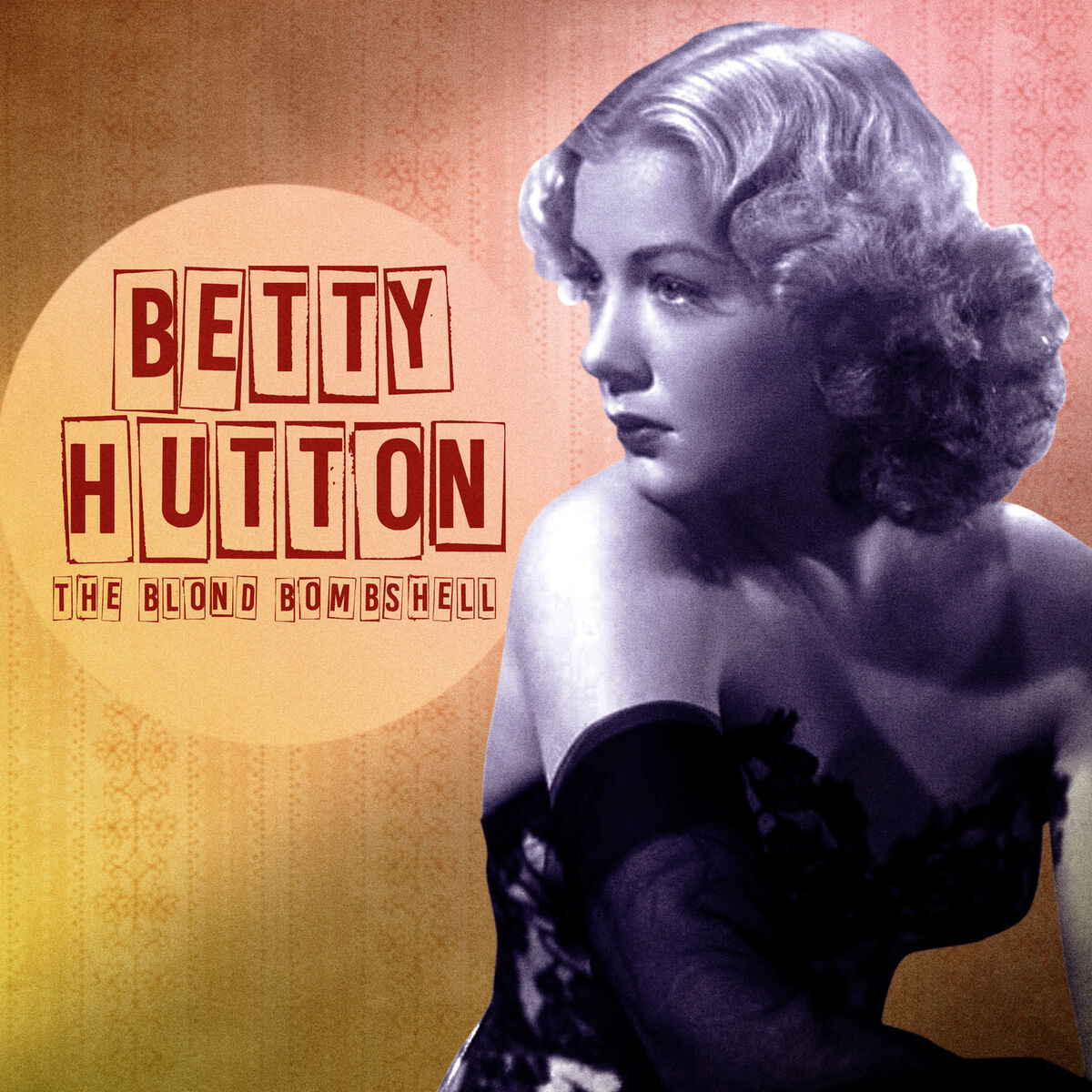 Album cover of The Blond Bombshell (Remastered)