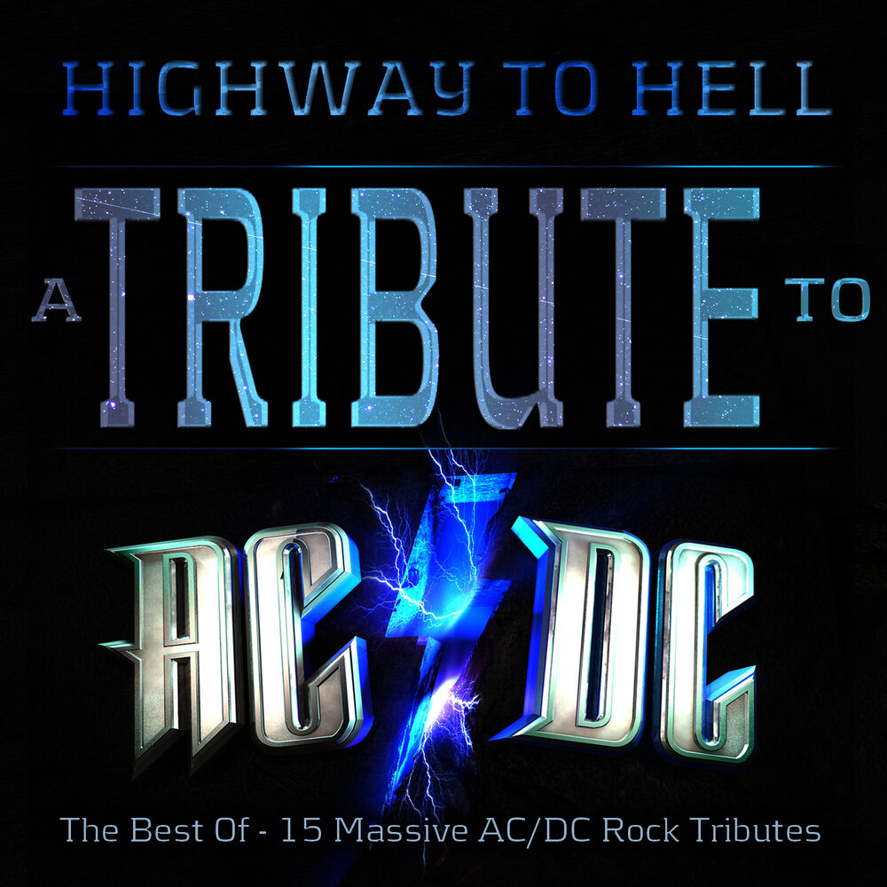 Picture of Highway to Hell – A Tribute to AC/DC - The Best of - 15 Massive ACDC Rock Anthems (AC / DC)