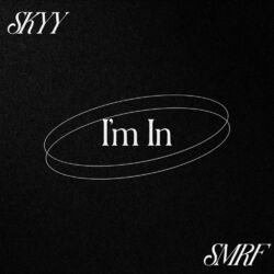 Cover of I'm In (feat. SMRF)