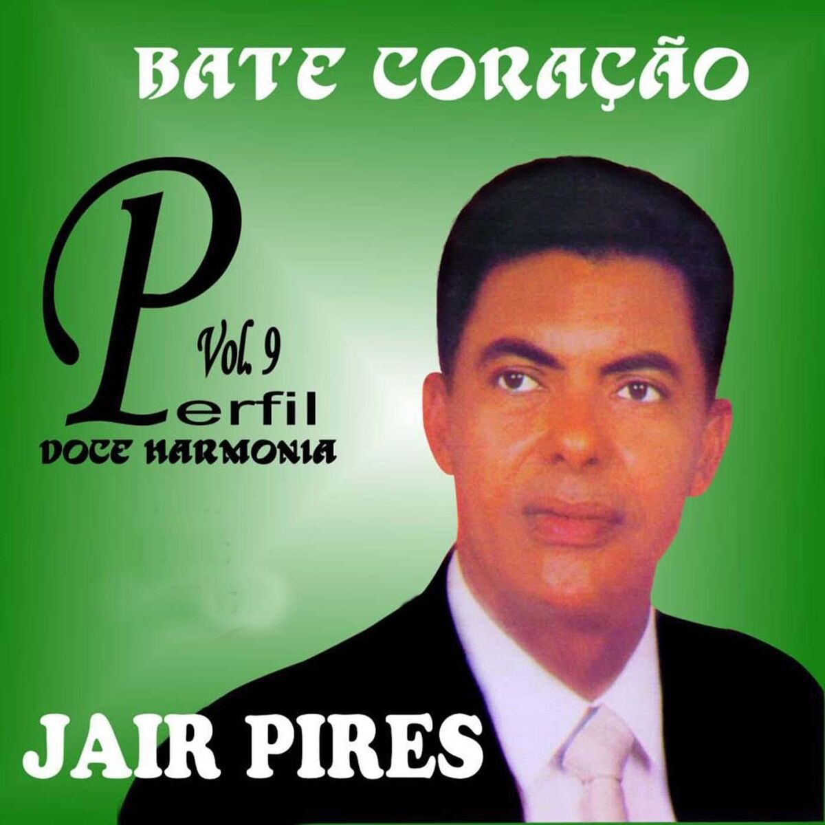 Album cover of Bate Coração