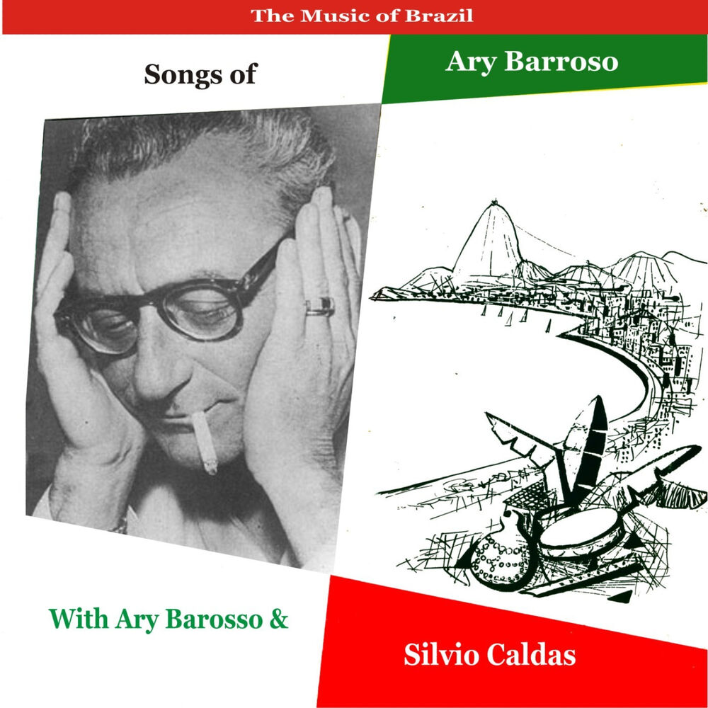 Picture of The Music of Brazil / Songs of Ary Barroso, Volume 1 / Recordings 1953 - 1955