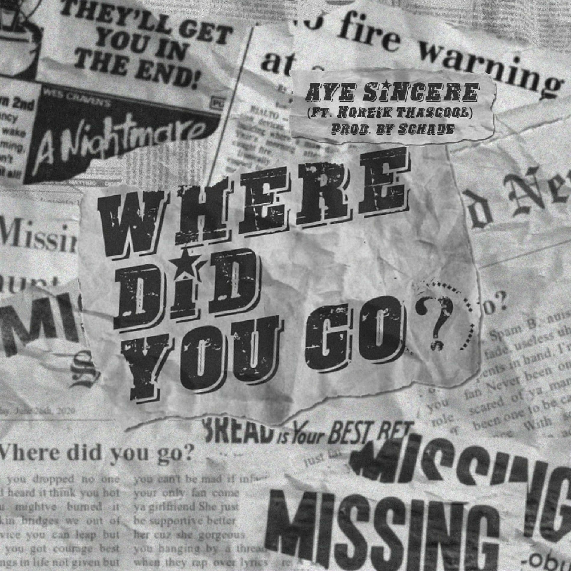 Album cover of Where Did You Go? (feat. Noreik Thascool)
