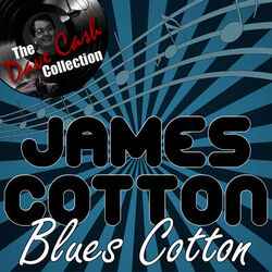 Cover of Blues Cotton - [The Dave Cash Collection]