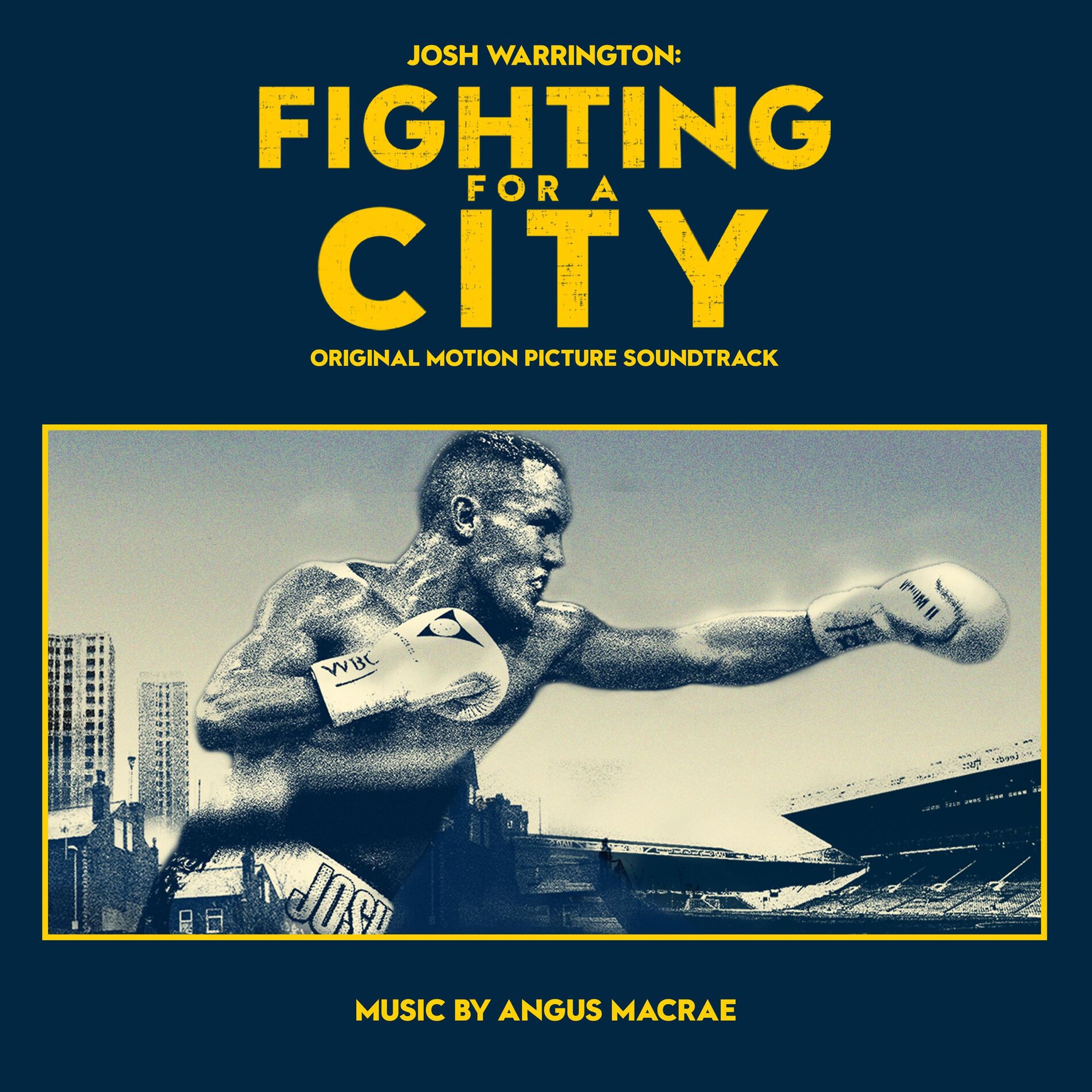 Album cover of Fighting For A City (Original Motion Picture Soundtrack)