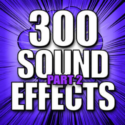 Cover of 300 Sound Effects Part #2